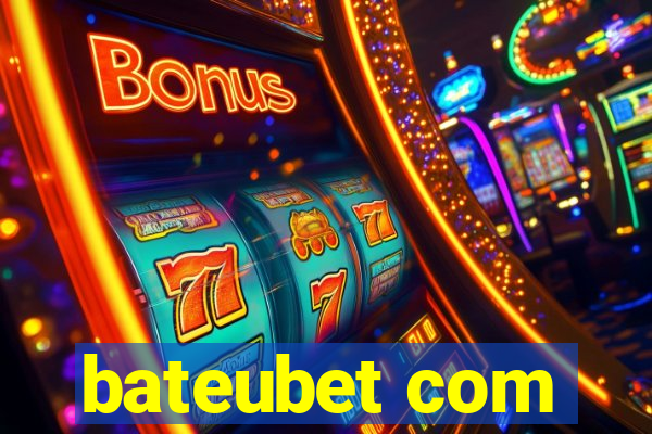 bateubet com